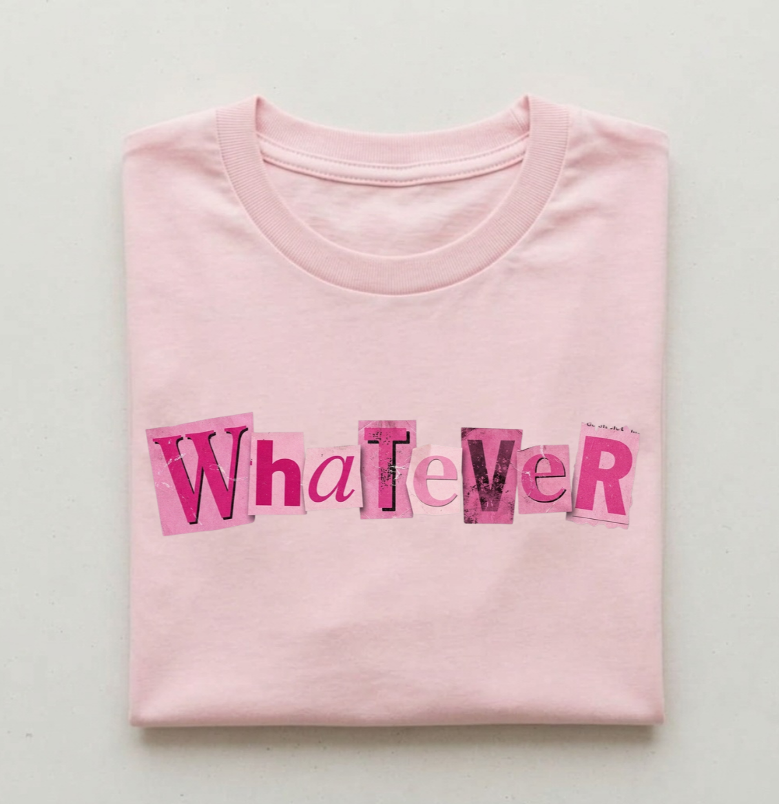 Whatever- Pink Ransom Letter T-Shirt
